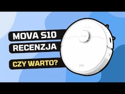 MOVA S10 - RECENZJA 🚀 – ŚWIETNY robot sprzątający w ROZSĄDNEJ cenie!
