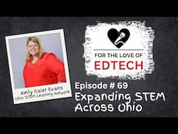 69. Expanding STEM Across Ohio