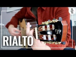 RIALTO  - Performed on a Greenfield Concert Classical Guitar