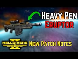 AP4 Erupter, All SMG + AR Buffs + More Helldivers 2 Patch Notes New Update