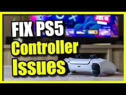 How to Fix PS5 Controller Not Working in Game (Easy Method)