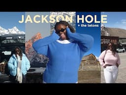 wyoming girls trip!! a week in jackson hole and the grand tetons (what to see, do and eat)