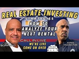 Real Estate investing w/ Dan Borrero- Kris haskins