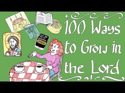 100 Ways to Grow Closer to the Lord (Pencils & Prayer Ropes)