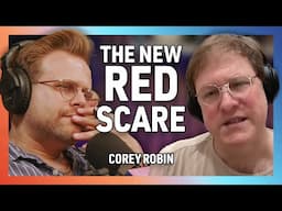 Trump's New Red Scare with Corey Robin
