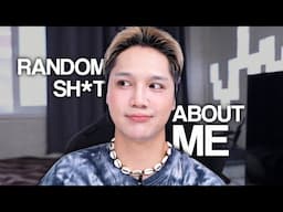 Random facts about me no one asked for 🌭