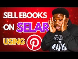 How I Sell eBooks on Selar Using Pinterest (₦10K/Day Strategy)
