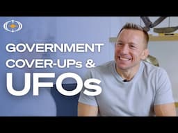 Government Cover-Ups and UFO Disclosure with Georges St. Pierre and Danny Sheehan