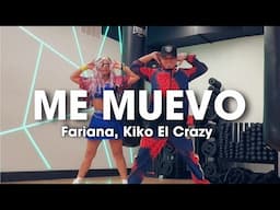 ME MUEVO | Fariana | Kiko el Crazy | ZUMBA | By: ZIN JOEL | Natalie
