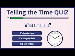 Telling the Time QUIZ - What time is it? - 90% can’t pass this test.