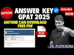GPAT 2025 - Official Answer Key Released | Bonus Marks? | Challenge Date? | Dr. PK Classes