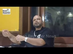 Goan Reporter: Press Conference by Former MLA Mickky Pacheco