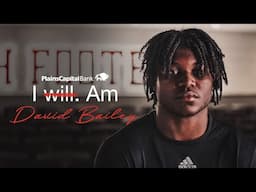Texas Tech Football: I Am (David Bailey) | June 10, 2025