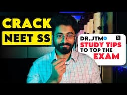CRACK NEET SS | TIPS TO TOP THE EXAM ✅ | DR.JTM |