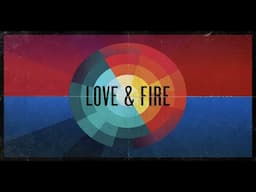 The Black Seeds - Love & Fire Offical Lyric Video