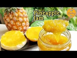 Easy Pineapple Jam Recipe with 3 Ingredients | No Pectin, No Preservatives |  Breakfast Recipe