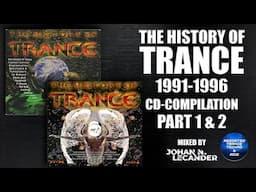 History Of Trance (1991 - 1996) CD Compilation Part 1 & 2