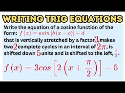 Writing Transformed Trigonometric Function of the Form f(x)=a(b(x-c))+d (Part 1)