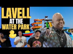 Lavell Crawford | Waterpark | Reaction