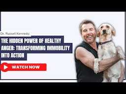 The Hidden Power of Healthy Anger: Transforming Immobility into Action