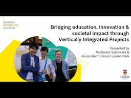 Bridging Education, Innovation & Social Impact through Vertically Integrated Projects