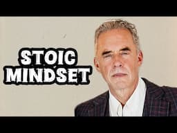 THE STOIC MINDSET - Jordan Peterson (Best Motivational Speech)