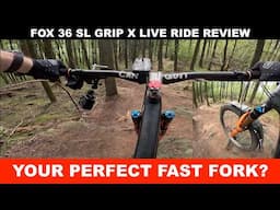 FOX 36 SL GRIP X MTB FORK TEST: Your perfect low weight, high control choice?