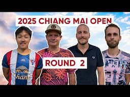 2025 Chiang Mai Open • Round 2 • Shasta Criss • Jukka Koskela • Tee Vetne •  Mathis Villetelle