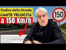 il CODICE della STRADA CAMBIA il LIMITE a 150 km/h in Autostrada | COSA SUCCEDE davvero?
