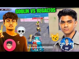Likitha Esports Goblin Vs SouLRegaltos Crazy Intense Fight 🔥Goblin On Regaltos ❤️ Kiwosyt