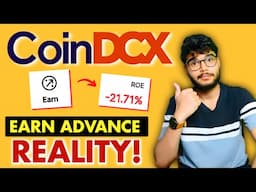 CoinDCX EARN Advance REALITY Explained | CoinDCX Earn option EXPLAINED |
