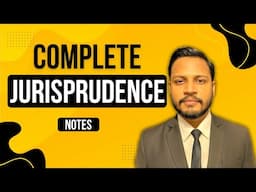 Complete Syllabus of Jurisprudence Explained | Key Topics & Concepts for Law Students