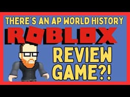 ROBLOX AP WORLD HISTORY REVIEW GAME?!?!?!?!!? #apworld #apworldhistory #roblox