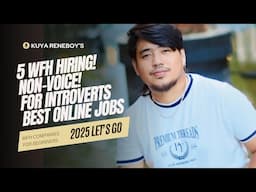 5 WFH HIRING FOR INTROVERTS - NON-VOICE -  BEST ONLINE JOBS 2025