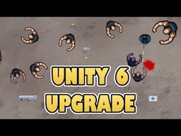 2D Top Down Shooter - Upgrade to Unity 6