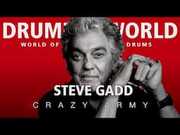 Steve Gadd: Crazy Army