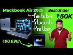 MacBook air M4 2025, Best macbook Under 50,000/- MacBook Air M1 or M2 or M3 or M4