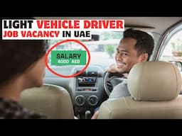 Light vehicle driver jobs in UAE Dubai | Exciting Driver Jobs Opportunities
