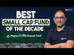 Nippon India Small Cap Fund-  Top Performer Beating Benchmarks | Start SIP with Just ₹100