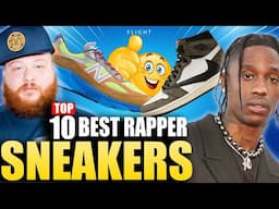 Top 10 BEST Rapper Collaboration Sneakers Ever