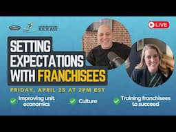 Setting Expectations with Franchisees