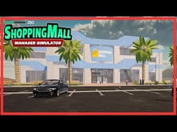 Starting a Mall...From a Flea Market | ShoppingMall: Manager Simulator | Ep 1