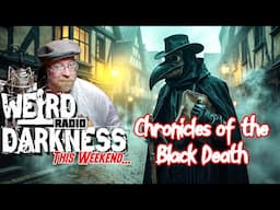 CHRONICLES OF THE BLACK DEATH: Pus, Pee, and Plague Doctors – Medieval Medicine’s Worst Moments