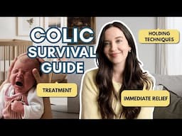 Baby Won’t Stop Crying? Colic Baby 101 | Get Colic Relief FAST!