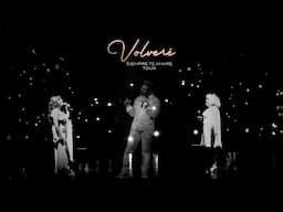 Amanda Miguel, Ana Victoria y Diego Verdaguer - Volveré (En Vivo desde el Siempre Te Amaré Tour)