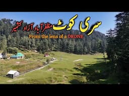 Siri Kot Azad Kashmir: A Hidden Paradise in Muzaffarabad, Sirikot KPK Pakistan, neelum valley