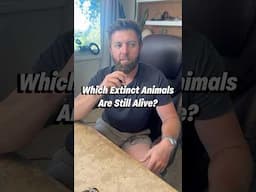 Forrest Galante Shares Which Extinct Animals Could Be Alive