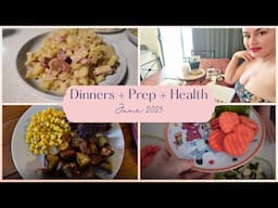 2 Dinners + Food Prep + Health Update
