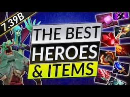 Best Heroes and Items in Patch 7.39b - Dota 2 Meta Update June 2025 Guide