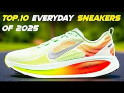 Top 10 Most COMFORTABLE Everyday Lifestyle Sneakers Of 2025